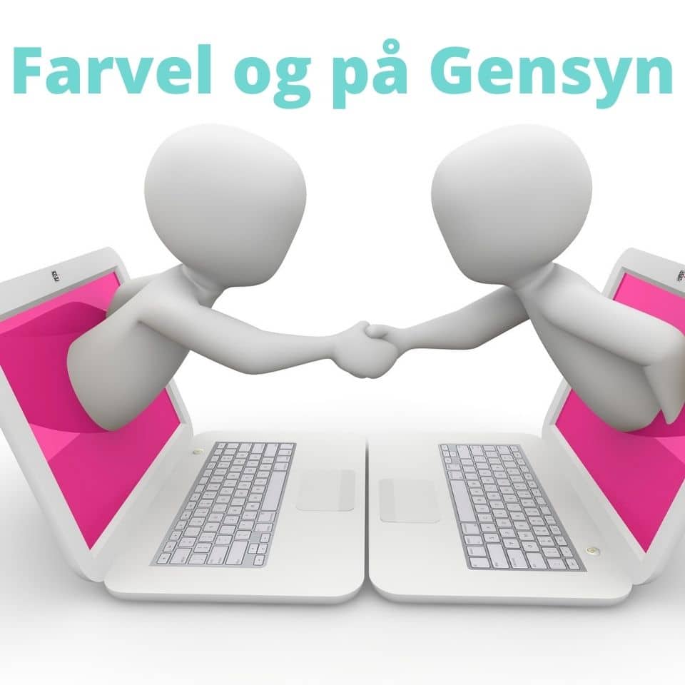 Farvel farvel og på gensyn